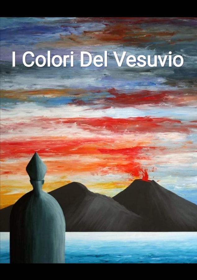 I Colori Del Vesuvio Apartment San Sebastiano al Vesuvio Exterior photo
